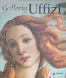 GALLERIA DEGLI UFFIZI. ARTE, STORIA. COLLEZIONI-GLORIA FOSSI