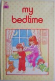 My Bedtime - Carte in Engleza, Stare Buna/Foarte Buna (Noua sau Anticariat)