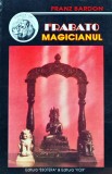 Cumpara ieftin Frabato Magicianul Franz Bardon Carte Editura Esotera 1995 Brosata 140 Pagini Ezoterism Spiritualitate