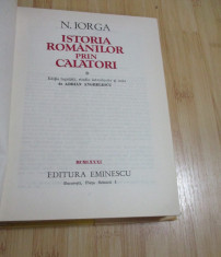 N. IORGA--ISTORIA ROMANILOR PRIN CALATORI - TOATE 4 VOL. INTR-O CARTE foto