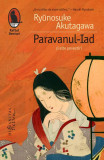 Paravanul-Iad și alte povestiri - Paperback brosat - Ryunosuke Akutagawa - Humanitas Fiction, 2019