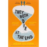 They Both Die at the End - Adam Silvera