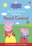 Peppa Pig: My First Book of patterns Pencil control |, Ladybird