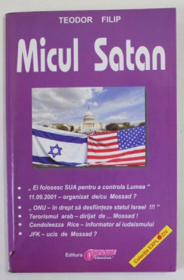 MICUL SATAN de TEODOR FILIP , 2008 foto