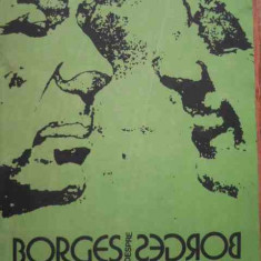 Borges Despre Borges Convorbiri Cu Borges La 80 De Ani - Necunoscut ,278349