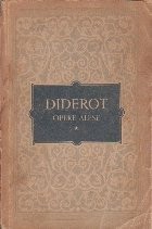 Opere Alese, Volumul I - Denis Diderot foto