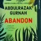 Abdulrazak Gurnah - Abandon
