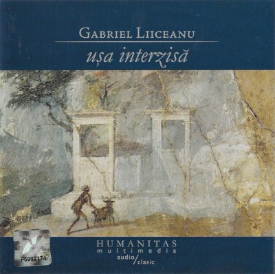 CD Gabriel Liiceanu &amp;lrm;&amp;ndash; Ușa Interzisă, original foto