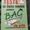 TESTE DE LIMBA ROMANA PENTRU BAC SI ADMITERE LA FACULTATE TIP GRILA ION POPA