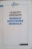 MARILE DOCTRINE MORALE-HUBERT GRENIER, Humanitas