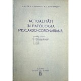 N. Balta - Actualitati in patologia miocardo-coronariana (Editia: 1991)