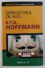 SPARGATORUL DE NUCI de E.T.A. HOFFMANN , 2007