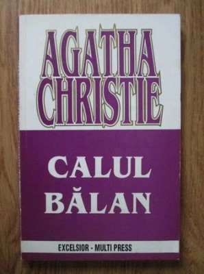 Agatha Christie - Calul Balan foto