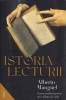 Istoria lecturii - Alberto Manguel