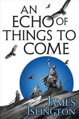 An Echo of Things to Come foto