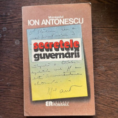 Maresalul Ion Antonescu - Secretele guvernarii