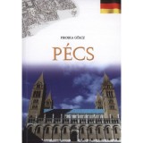 P&eacute;cs - N&eacute;met nyelvű - G&ouml;lcz Piroska