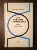 Ion Heliade Rădulescu - Scrieri lingvistice (ed. Ion Popescu-Sireteanu)
