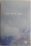 Cand cerul tace... - Ronald Dunn
