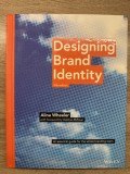 Designing Brand Identity - Editura Wiley