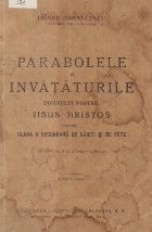 Parabolele si invataturile Domnului Nostru Iisus Hristos pentru clasa II secundara de baieti si de fete