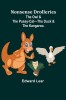 Nonsense Drolleries; The Owl &amp; The Pussy-Cat-The Duck &amp; The Kangaroo.
