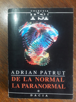De la normal la paranormal - Adrian Patrut / R3F foto