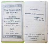 G461- Carte mica de rugaciuni catolica veche anul 1913-Das Lebensgluck fur Manner gros copertata, cant aurit cu grafica deosebita.