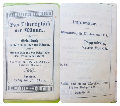 G461- Carte mica de rugaciuni catolica veche anul 1913-Das Lebensgluck fur Manner gros copertata, cant aurit cu grafica deosebita. foto