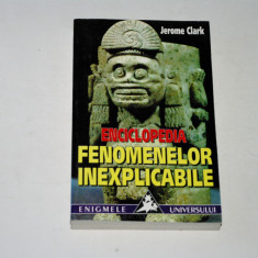 Enciclopedia fenomenelor inexplicabile - Jerome Clark