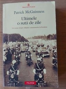 Ultimele o suta de zile- Patrick McGuinness foto