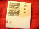 Serie 1 valoare Romania 1947 - Institutul Sovieto Roman Posta Aeriana , nedant.