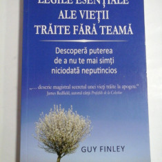 LEGILE ESENTIALE ALE VIETII TRAITE FARA TEAMA - GUY FINLEY