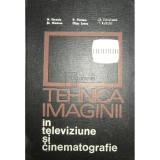 N. Stanciu - Tehnica imaginii in televiziune si cinematografie (Editia: 1971)