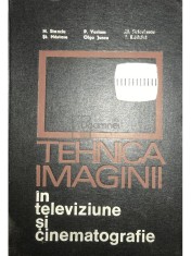 N. Stanciu - Tehnica imaginii in televiziune si cinematografie (Editia: 1971)