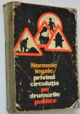 Normele legale privind circulatia pe drumurile publice - 1970