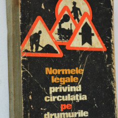 Normele legale privind circulatia pe drumurile publice - 1970