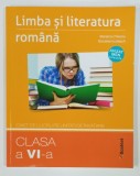 LIMBA SI LITERATURA ROMANA , CAIET DE LUCRU PE UNITATI DE INVATARE , CLASA A VI -A de MARIANA CHEROIU si NICOLETA KUTTESCH , 2019