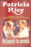 REFUGIATI IN PARADIS-PATRICIA RICE-108686