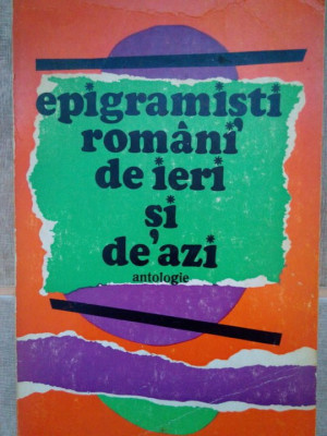 N. Crevedia - Epigramisti romani de ieri si de azi (1975) foto