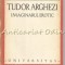 Tudor Arghezi. Imaginarul Erotic - Ilie Gutan