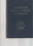 Dictionar enciclopedic de marina 2006 Bejan