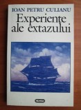Experiente ale extazului - Ioan Petru Culianu
