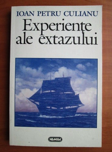 Experiente ale extazului - Ioan Petru Culianu