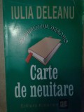 Iulia Deleanu - Cu sufletul deschis. Carte de neuitare (Editia: 2000)