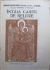 Intaia Carte de Religie, Preot Dumitru Calugar, 1943, Crestinism, Carte Veche