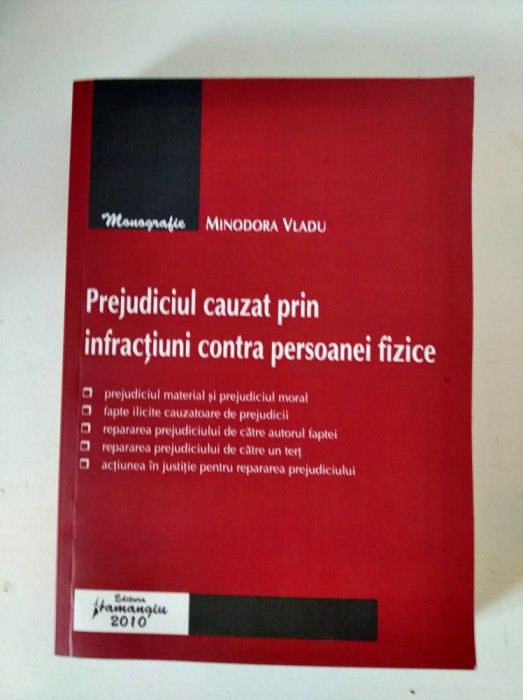 Prejudiciul cauzat prin infractiuni contra persoanei fizice, Minodora Vladu