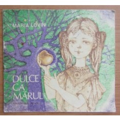 DULCE CA MARUL de MARIA LOVIN , 1988