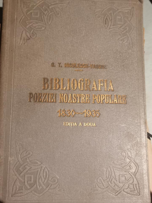 1936 Bibliografia poeziei noastre populare - G. T. Niculescu-Varone ed.II comple