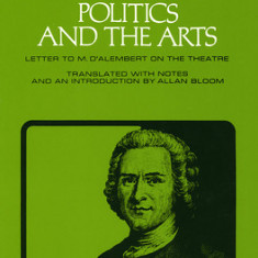 Politics and the Arts: Letter to M. D'Alembert on the Theatre